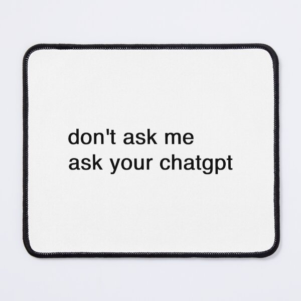 Item preview, don't ask me ask your chatgpt designed and sold by Hi-kari.