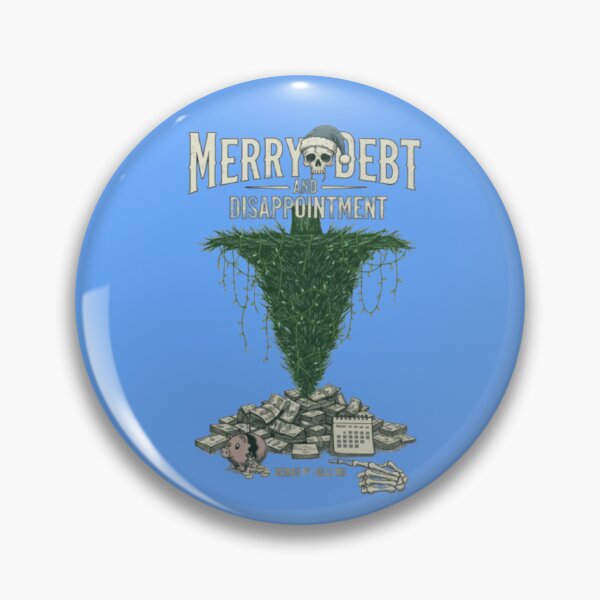 Item preview, Merry debt and disappointment designed and sold by Stefanrajzer.