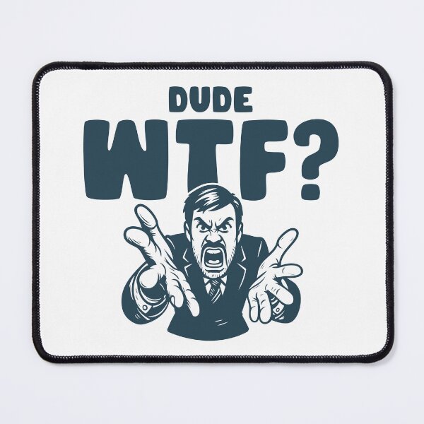 Item preview, Dude WTF designed and sold by TeeCodes.