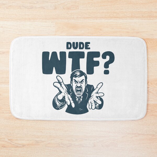 Item preview, Dude WTF designed and sold by TeeCodes.