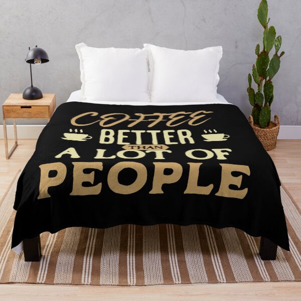 Item preview, Coffee – Better Than a Lot of People | Funny Coffee Quote Design designed and sold by T-Chou.