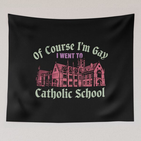 Item preview, Of Course I’m Gay I Went to Catholic School designed and sold by MariaQHernandez.