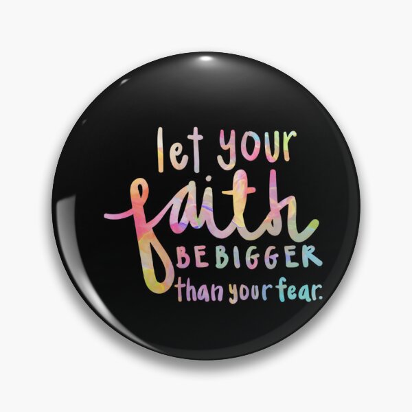 Item preview, Let Your Faith Be Bigger Than Your Fear designed and sold by MariaQHernandez.
