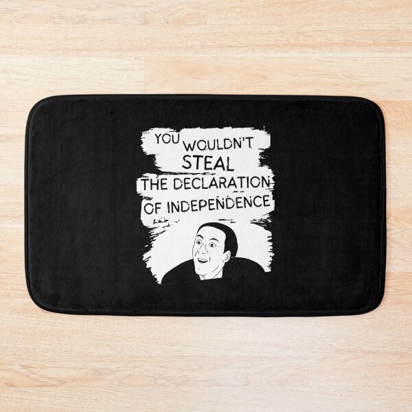 Item preview, You Wouldn't Steal the Declaration of Independence designed and sold by myhero2699.