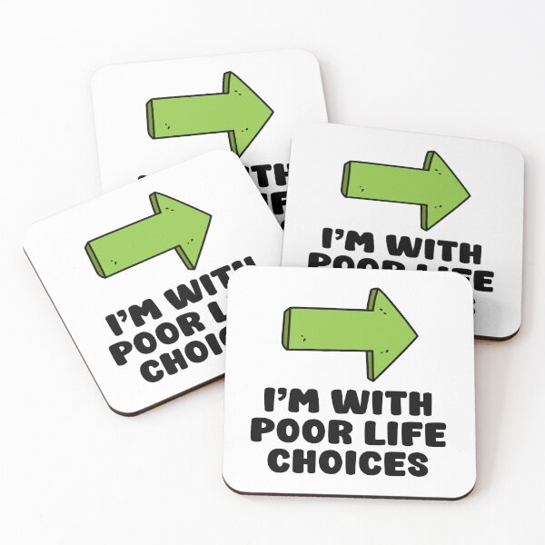 Item preview, I’m with poor life choices designed and sold by TeeCodes.