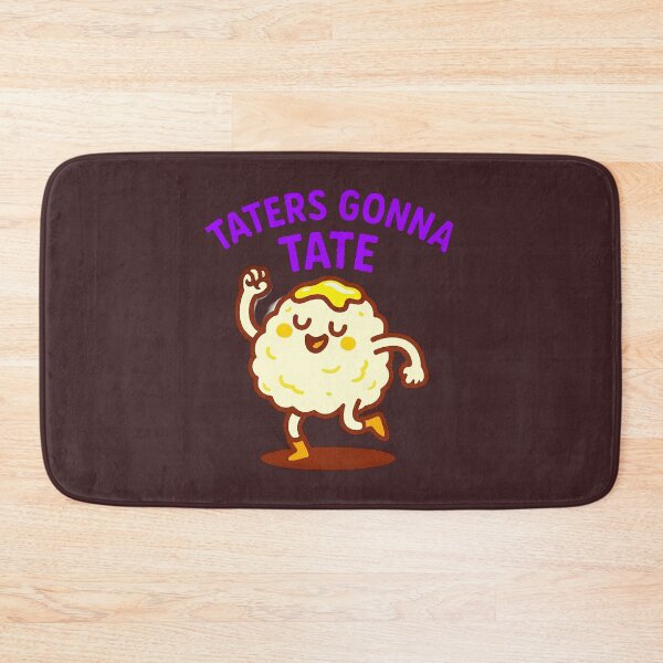 Item preview, Taters Gonna Tate - V7 designed and sold by WheelieGdArt.
