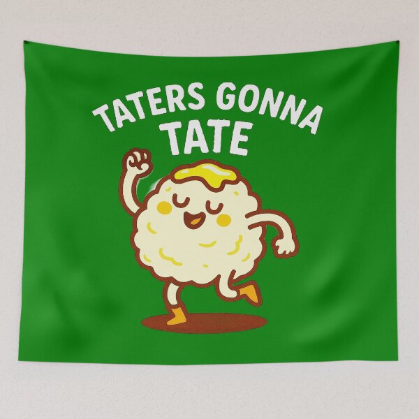 Item preview, Taters Gonna Tate - V5 designed and sold by WheelieGdArt.