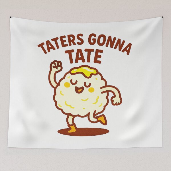 Item preview, Taters Gonna Tate designed and sold by WheelieGdArt.