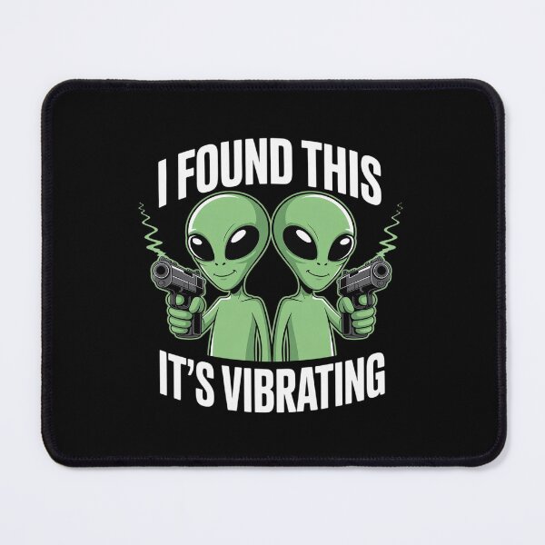Item preview, Aliens I Found This Its Vibrating Black Cat designed and sold by RayArmstrong.