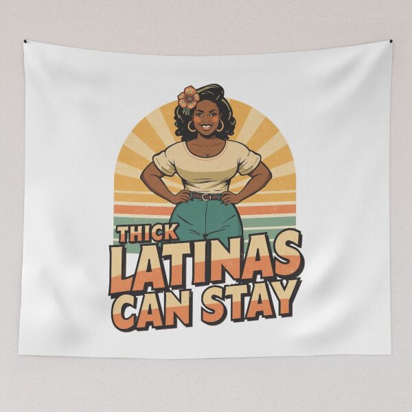 Item preview, Thick Latinas Can Stay - vintage-style Latina  designed and sold by Tomasz  Siennicki.