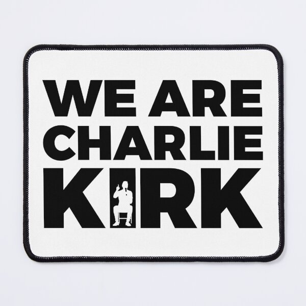 Item preview, WE ARE CHARLIE KIRK designed and sold by TeeCodes.