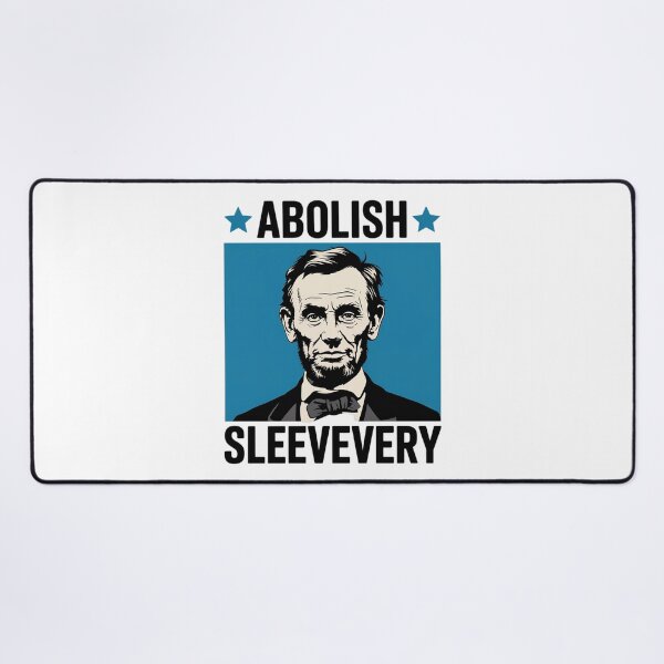 Item preview, Abolish Sleevery Abe Lincoln 4th of July designed and sold by HaileyRobel.