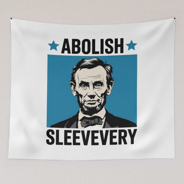 Item preview, Abolish Sleevery Abe Lincoln 4th of July designed and sold by HaileyRobel.