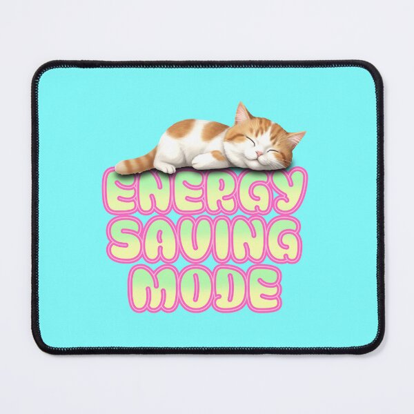 Item preview, "Energy Saving Mode" Sleeping Cat Kawaii Design designed and sold by ifundesign.