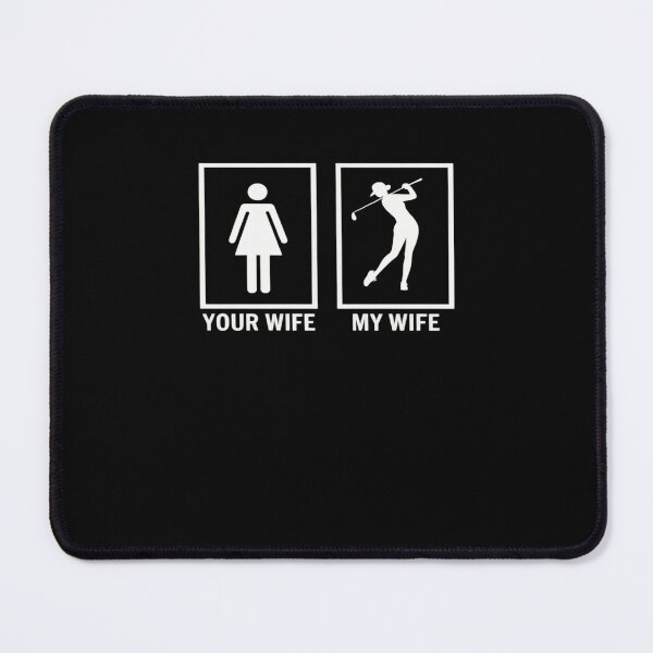 Item preview, Your Wife My Wife Stick Figure Golf Father's Day designed and sold by HaileyRobel.