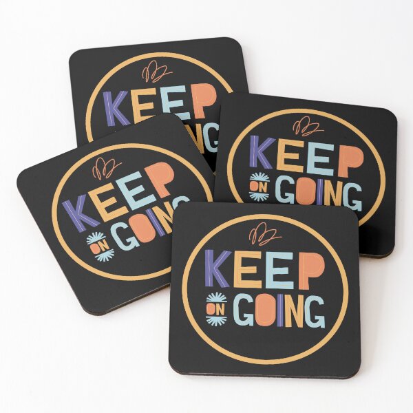 Item preview, Keep on Going! designed and sold by Quotivio.