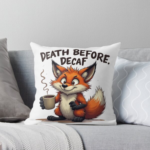 Item preview, Death Before Decaf – Funny Fox Coffee Lover Illustration designed and sold by ShirtHatch.