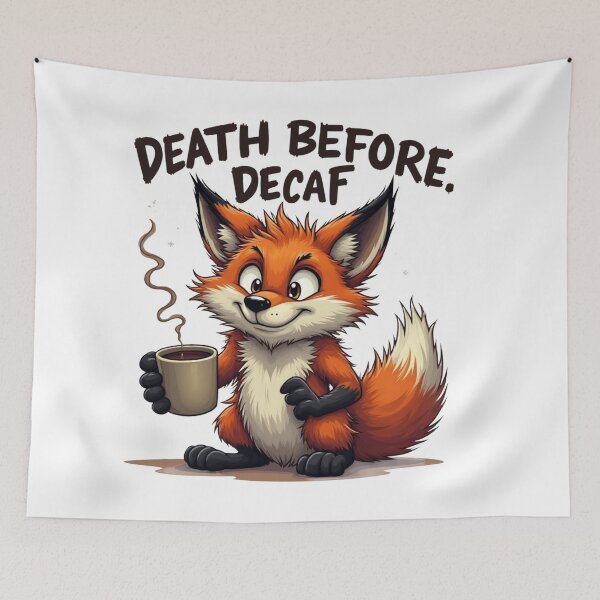 Item preview, Death Before Decaf – Funny Fox Coffee Lover Illustration designed and sold by ShirtHatch.