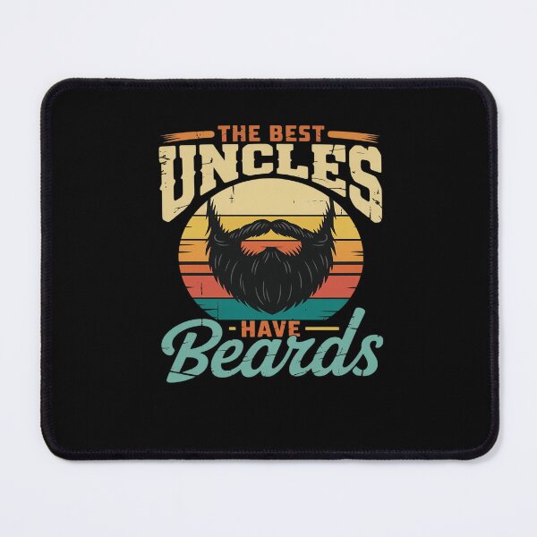 Item preview, The Best Uncles Have Beards Men Bearded Dad Beard Father designed and sold by HaileyRobel.