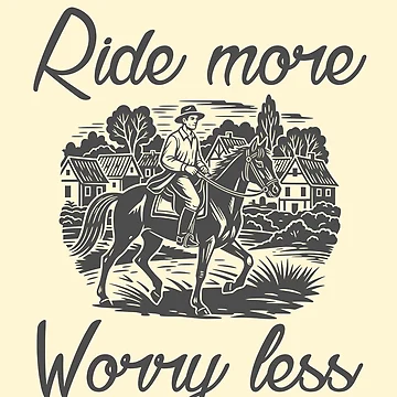 Artwork thumbnail, Funny, Ride More Worry Less Horse Riding by Colorfulman