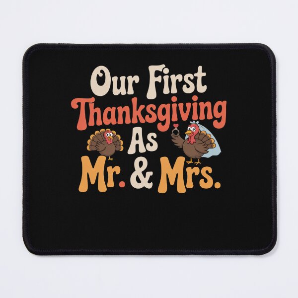 Item preview, Our First Thanksgiving Mr And Mrs Matching Couples Engaged designed and sold by Mateusz Majcherek.