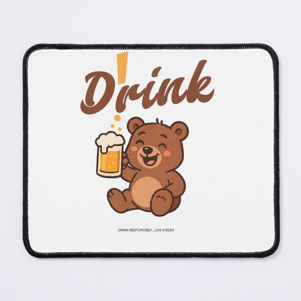 Item preview, Drink Responsibly Like a Bear – Funny Beer Lover T-Shirt Design designed and sold by kofhearts.