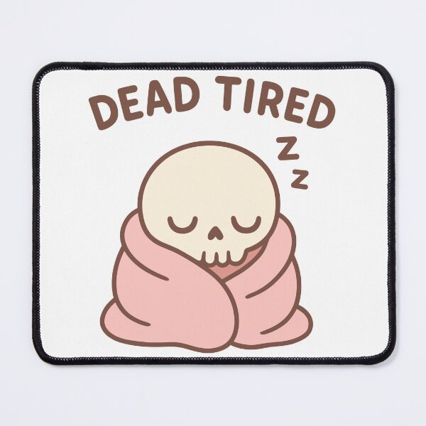Item preview, “Dead Tired” — Cute Sleeping Skull Illustration designed and sold by Kindly Dead.