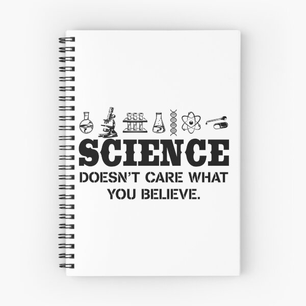 Item preview, Science Doesnt Care What You Believe designed and sold by ScienceCorner.