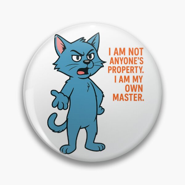 Item preview, Independent Blue Cat – “I Am My Own Master designed and sold by Tadeusz1.