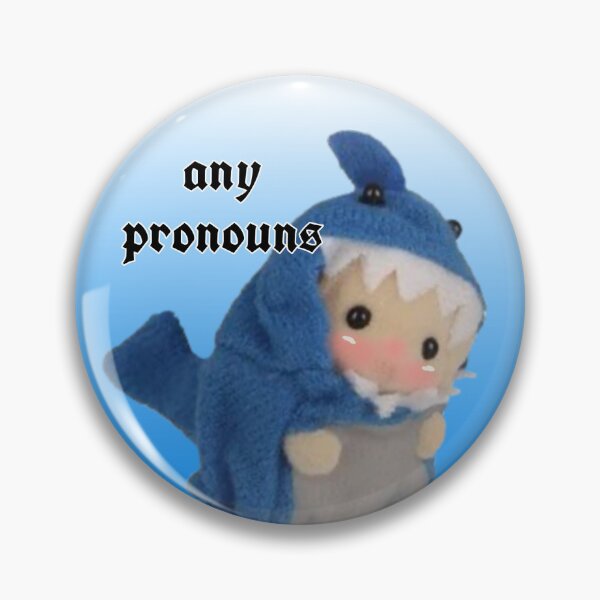 Item preview, Calico critter pronoun pin shark: any pronouns  designed and sold by unequivocallyso.