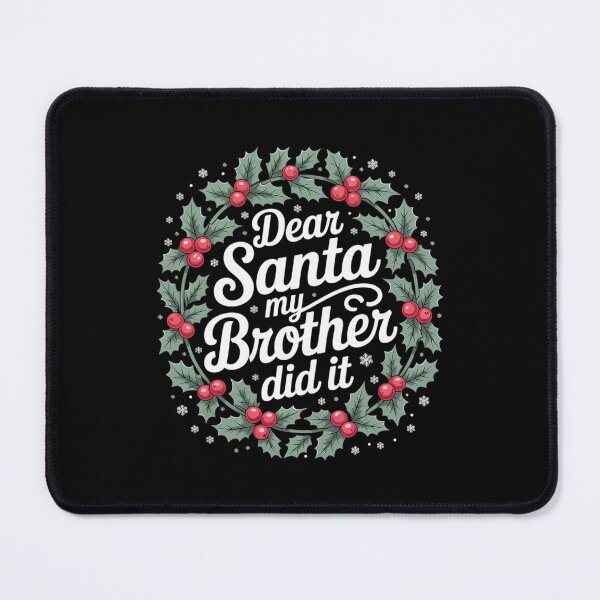 Item preview, Dear santa my brother did it 12  designed and sold by BeetleMalon.