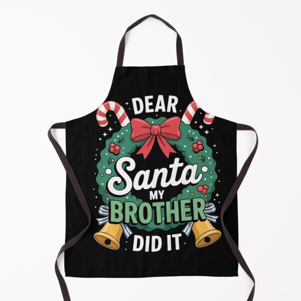 Item preview, Dear santa my brother did it 28 designed and sold by BeetleMalon.