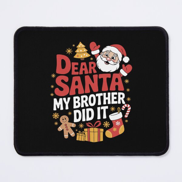 Item preview, Dear santa my brother did it 589  designed and sold by BeetleMalon.