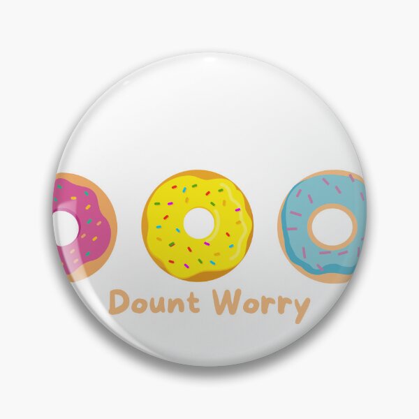 Item preview, Dount worry Dounut designed and sold by Soul-of-Nalune.