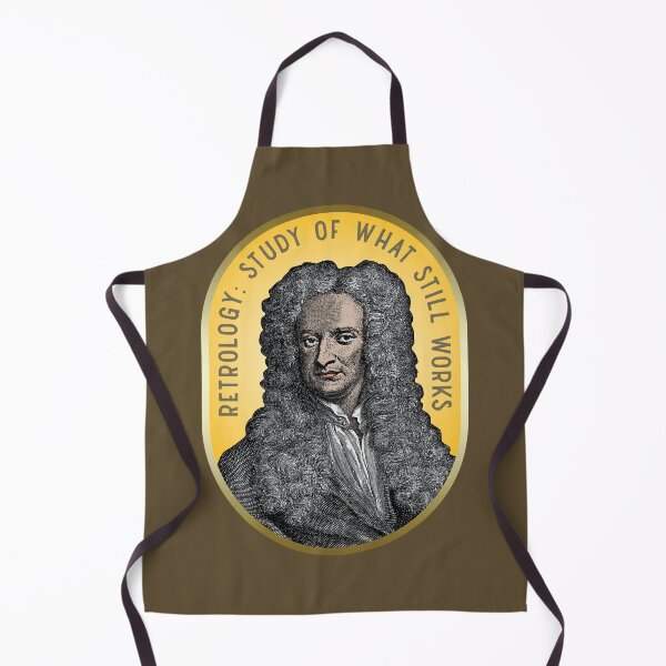 Item preview, Isaac Newton "Retrology: Study Of What Still Works." designed and sold by gayishdesign.