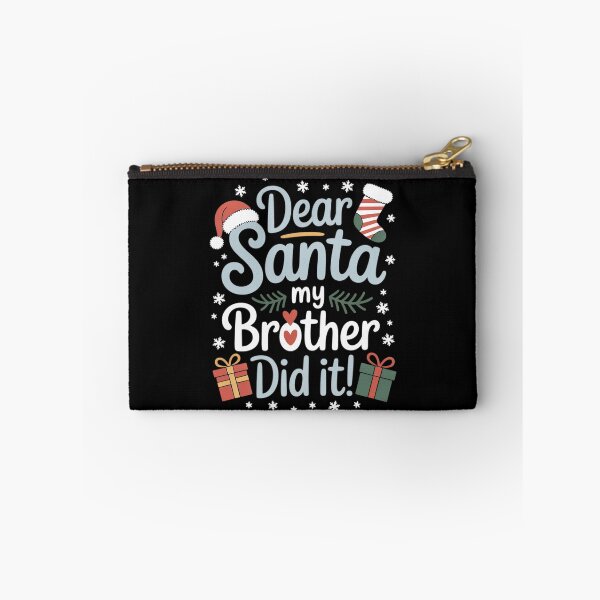 Item preview, Dear Santa My Brother Did It Christmas Matching Family 589  designed and sold by THagBlue.