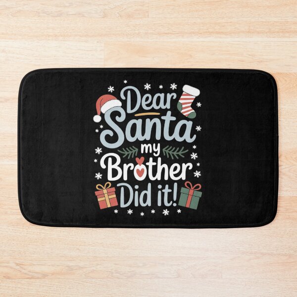 Item preview, Dear Santa My Brother Did It Christmas Matching Family 589  designed and sold by THagBlue.