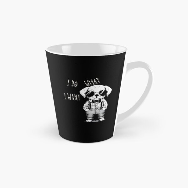 Item preview, I Do What I Want  Funny Cute Design designed and sold by Marsh & Lump.