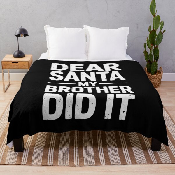 Item preview, Dear Santa My Brother Did It cool Christmas Matching Family designed and sold by THagBlue.