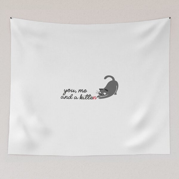 Item preview, You, me and a kitten - QUOTE ENGLISH designed and sold by Josan Designs.