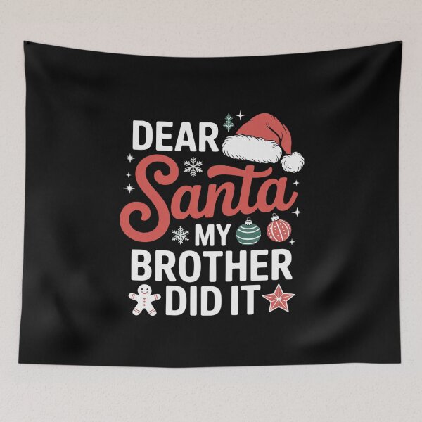Item preview, Dear Santa My Brother Did It Family Christmas  designed and sold by THagBlue.