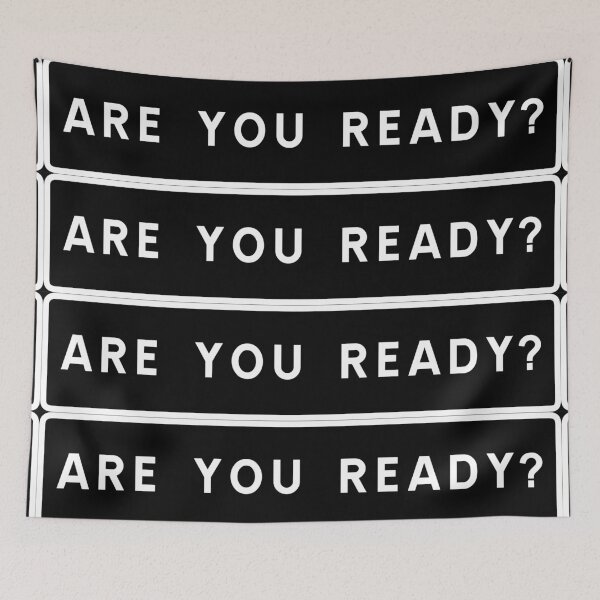 Item preview, Are you ready? designed and sold by ALF2023.