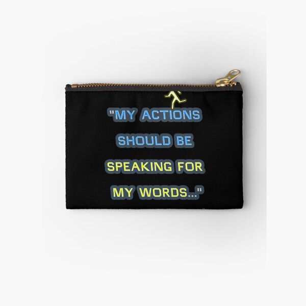 Item preview, "MY ACTIONS ..." Quote 10/29/2025 designed and sold by BJGWRDS.