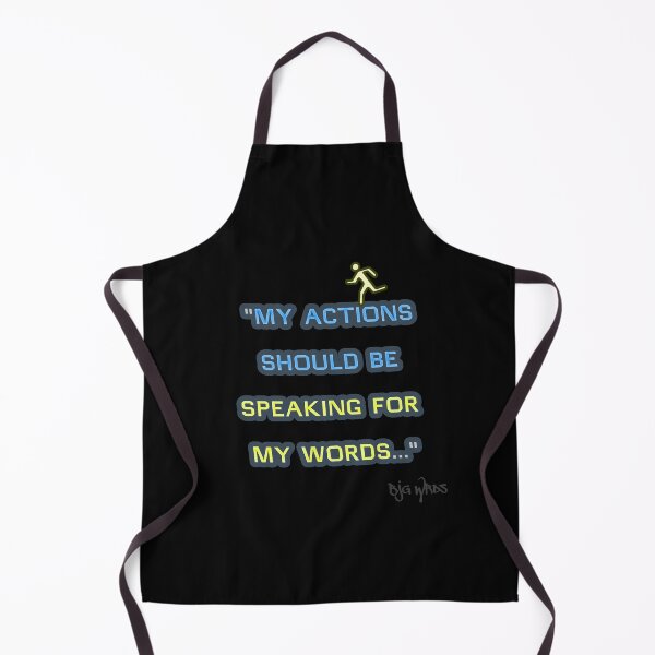 Item preview, "MY ACTIONS ..." Quote 10/29/2025 designed and sold by BJGWRDS.
