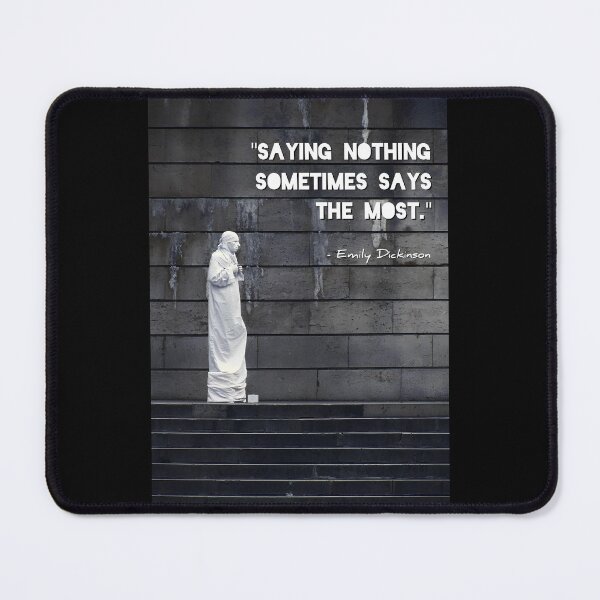 Item preview, "Saying Nothing Says The Most" Emily Dickinson Quote - Paris Street Photography | Seine River Banks Mime designed and sold by SergioMiklos.
