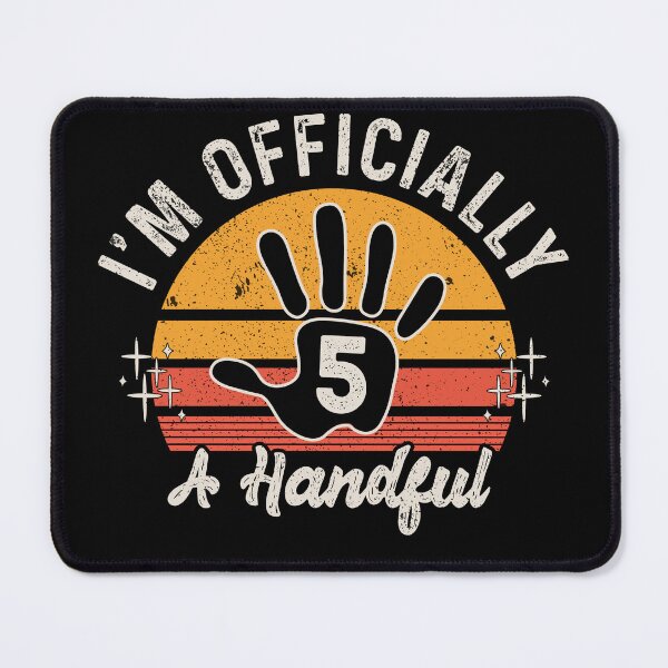 Item preview, I'm officially a handful birthday 5 years old designed and sold by REDDLINE.