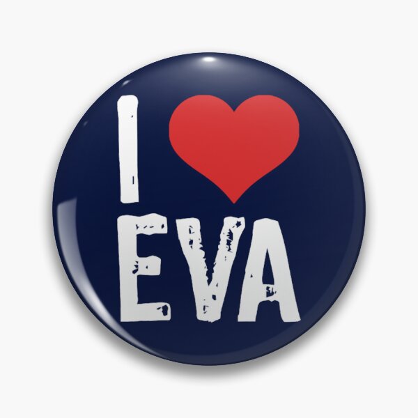 Item preview, I Love Eva designed and sold by marksoctavia.