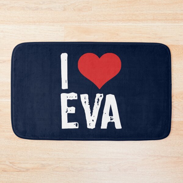 Item preview, I Love Eva designed and sold by marksoctavia.