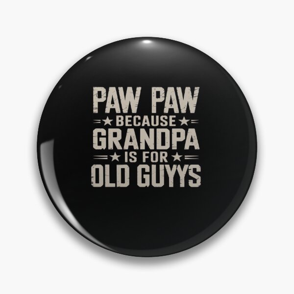 Item preview, Paw Paw Grandpa Father's Day designed and sold by MinaReinger.
