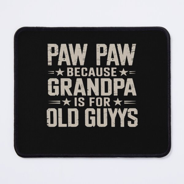 Item preview, Paw Paw Grandpa Father's Day designed and sold by MinaReinger.